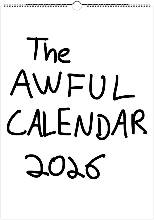 The Awful Calendar - 2026 - Dan Berg